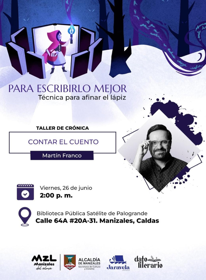 Taller 2 - Contar el cuento: Taller de crónica