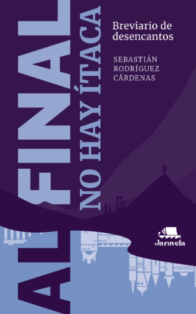Al final no hay Ítaca